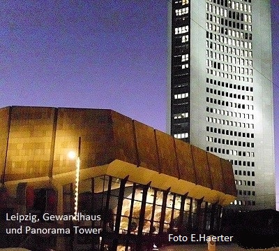 Leipzig, Gewandhaus und Panorama Tower. Foto E. Haerter